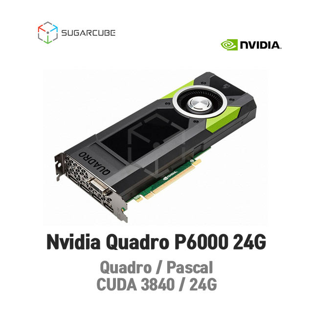 Nvidia Quadro P6000 24G 영상편집 렌더링 쿼드로 설계GPU