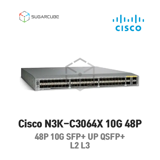 Cisco Nexus 3064X 48P 10G SFP, 4Port 40GbE QSFP+ 시스코 네트워크 L2 L3 중고스위치