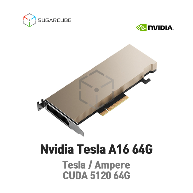 Nvidia Tesla A16 64G 빅데이터 인공지능 딥러닝GPU