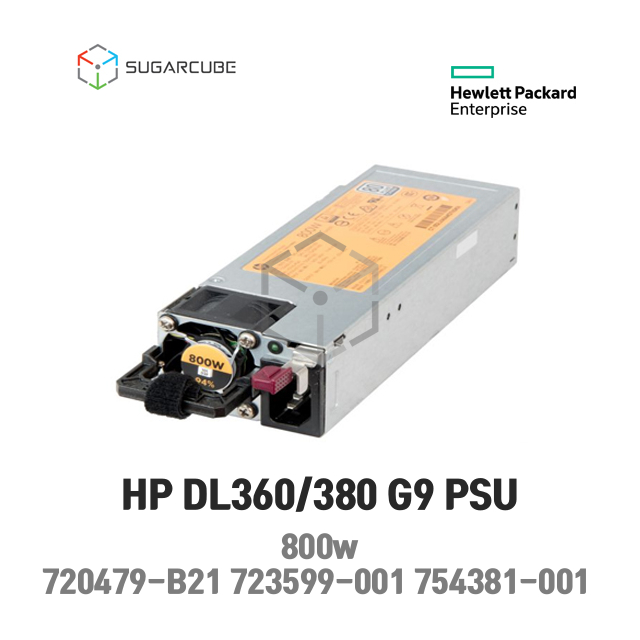 서버파워 HP DL360 DL380 G9 720479-B21 용 723599-001 754381-001 Gen9 800W