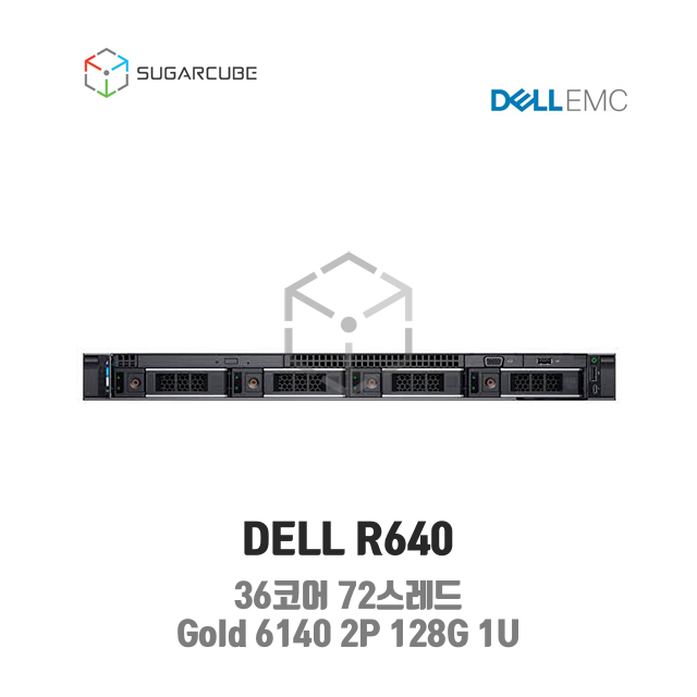DELL Poweredge R640 Gold 6140 2P 128G 36코어 4 LFF 중고